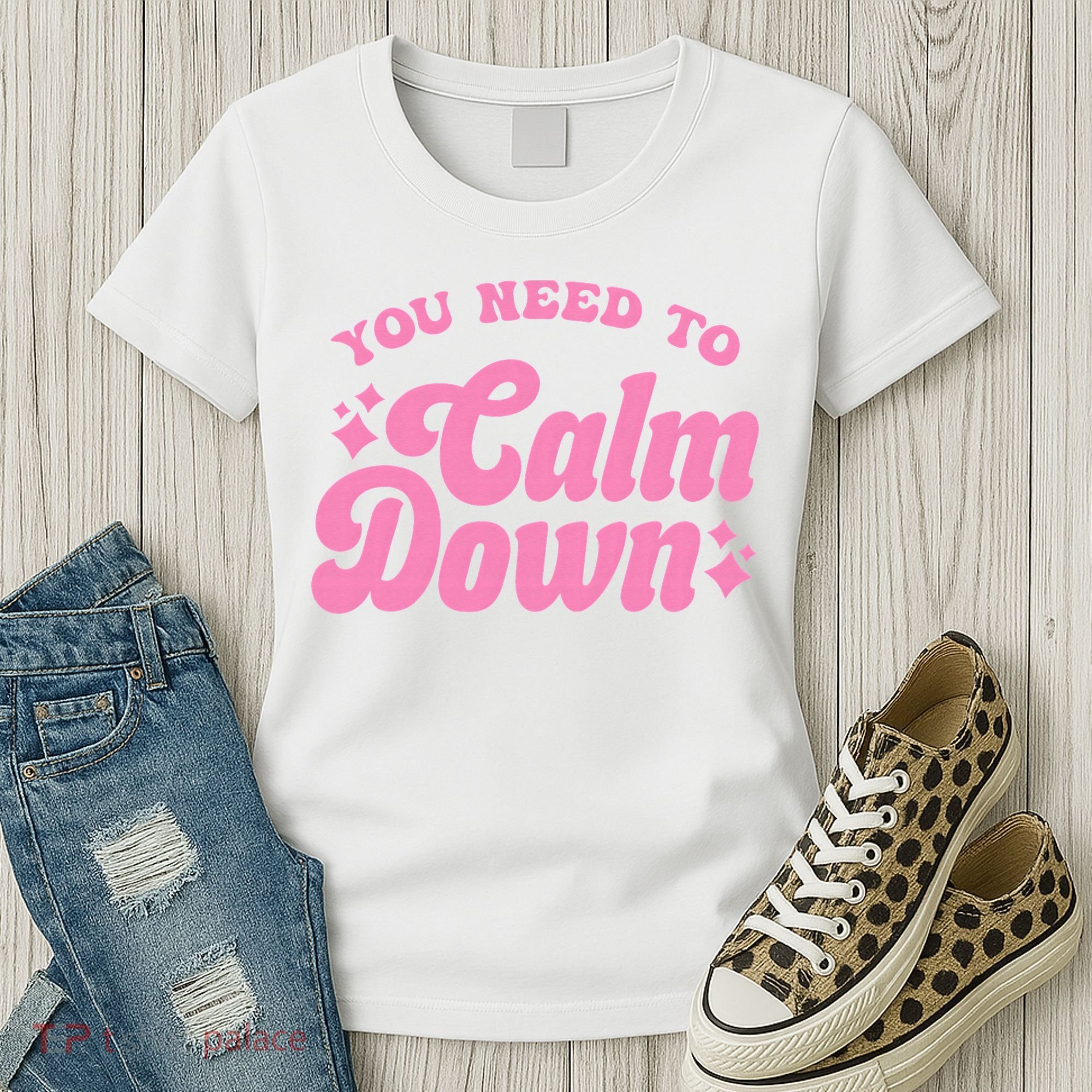 You Need To Calm Down Groovy Retro Cute Funny Women's T-Shirt