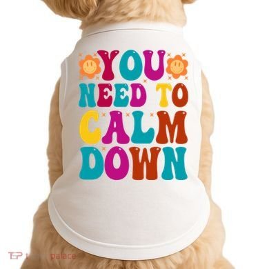 You Need To Clam Down Retro Colorful Doggie Tank
