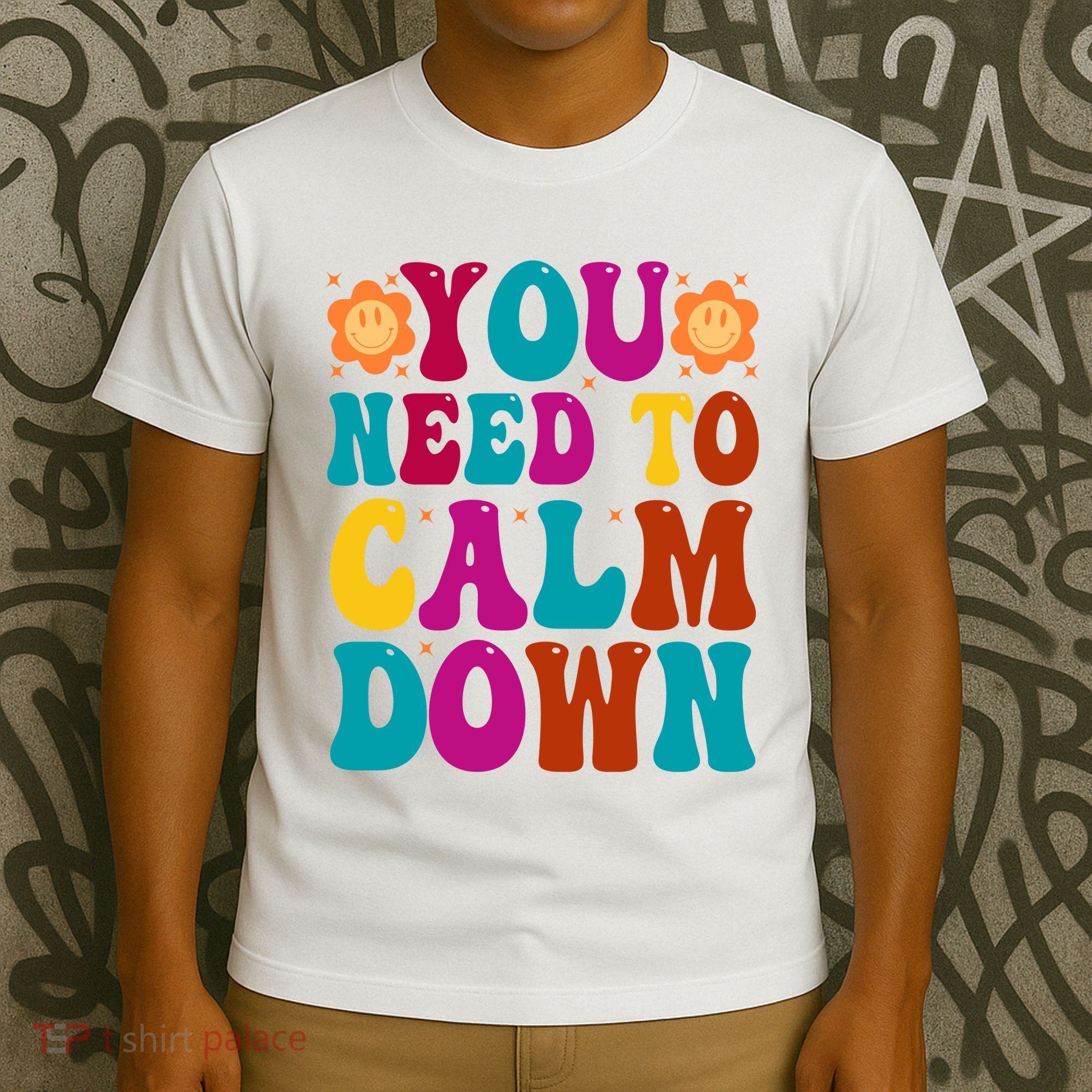 You Need To Clam Down Retro Colorful T-Shirt