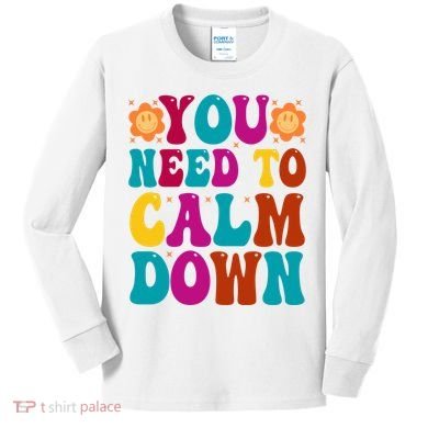 You Need To Clam Down Retro Colorful Kids Long Sleeve Shirt