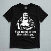 You Need to Let That Shit Go Fat Buddha T-Shirt thumb 5