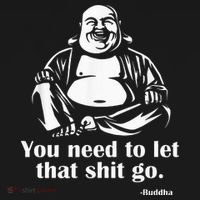You Need to Let That Shit Go Fat Buddha Women's Hoodie thumb 2