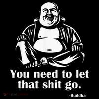 You Need to Let That Shit Go Fat Buddha Women's Tank Top thumb 5