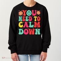 You Need To Calm Down Women's Sweatshirt thumb 0