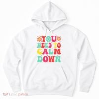You Need To Calm Down Hoodie thumb 0