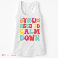 You Need To Calm Down Women's Tank Top thumb 0