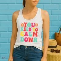 You Need To Calm Down Women's Tank Top thumb 2