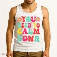 You Need To Calm Down Tank Top thumb 3