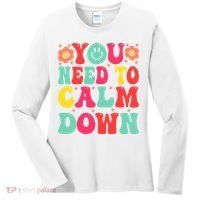 You Need To Calm Down Women's Long Sleeve Shirt thumb 0