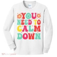 You Need To Calm Down Kids Long Sleeve Shirt thumb 0