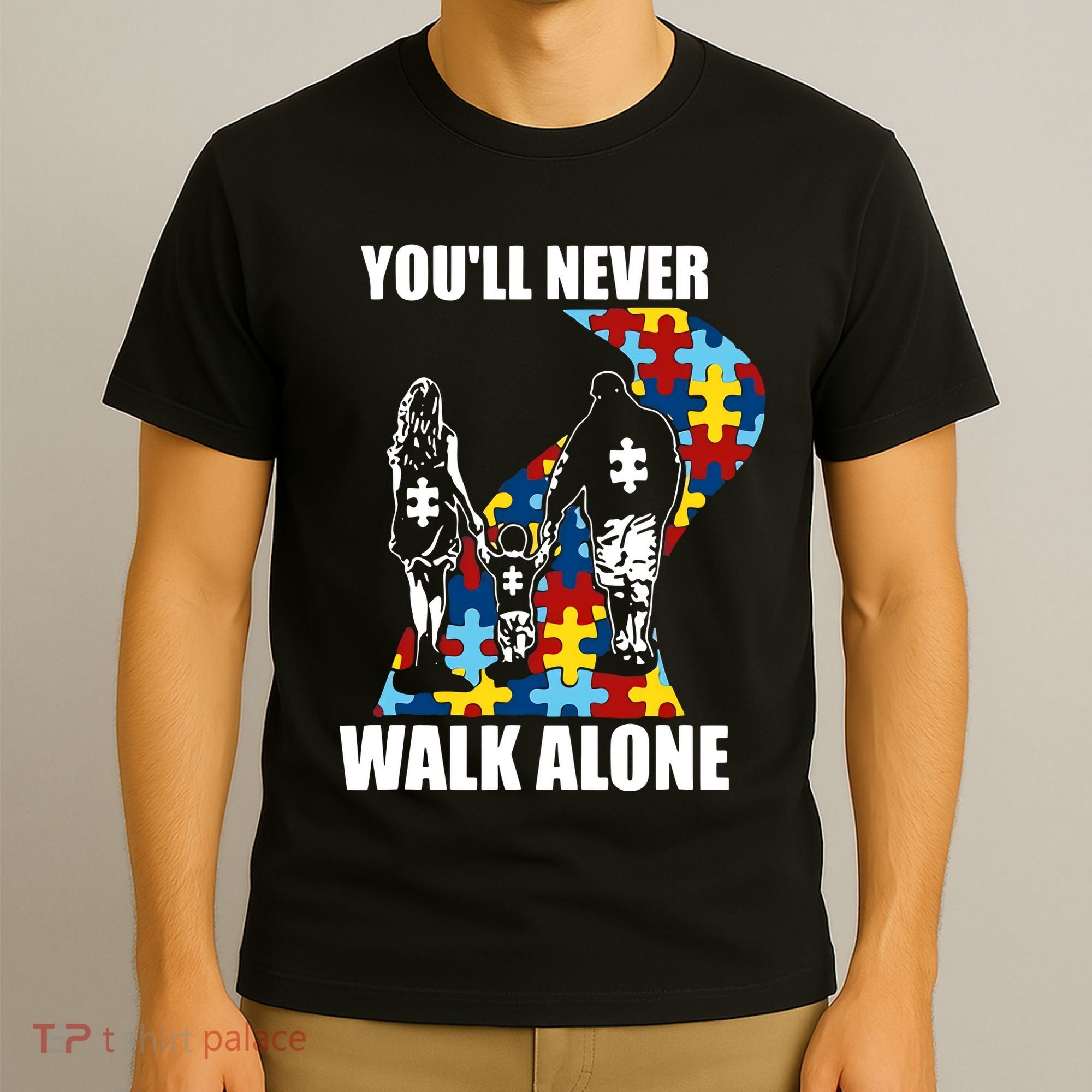 You'll Never Walk Alne Autism Family Neurodiver Puzzle Autism Awareness Month T-Shirt