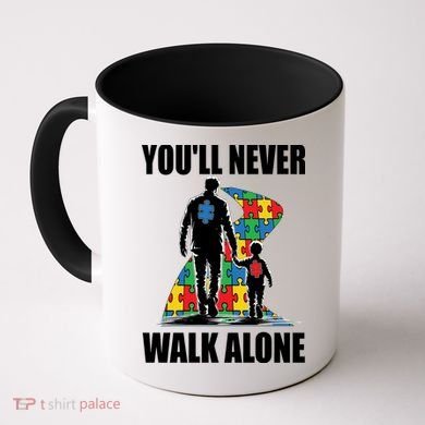 You'll Never Walk Alone Autism Awareness Dad Coffee Mug