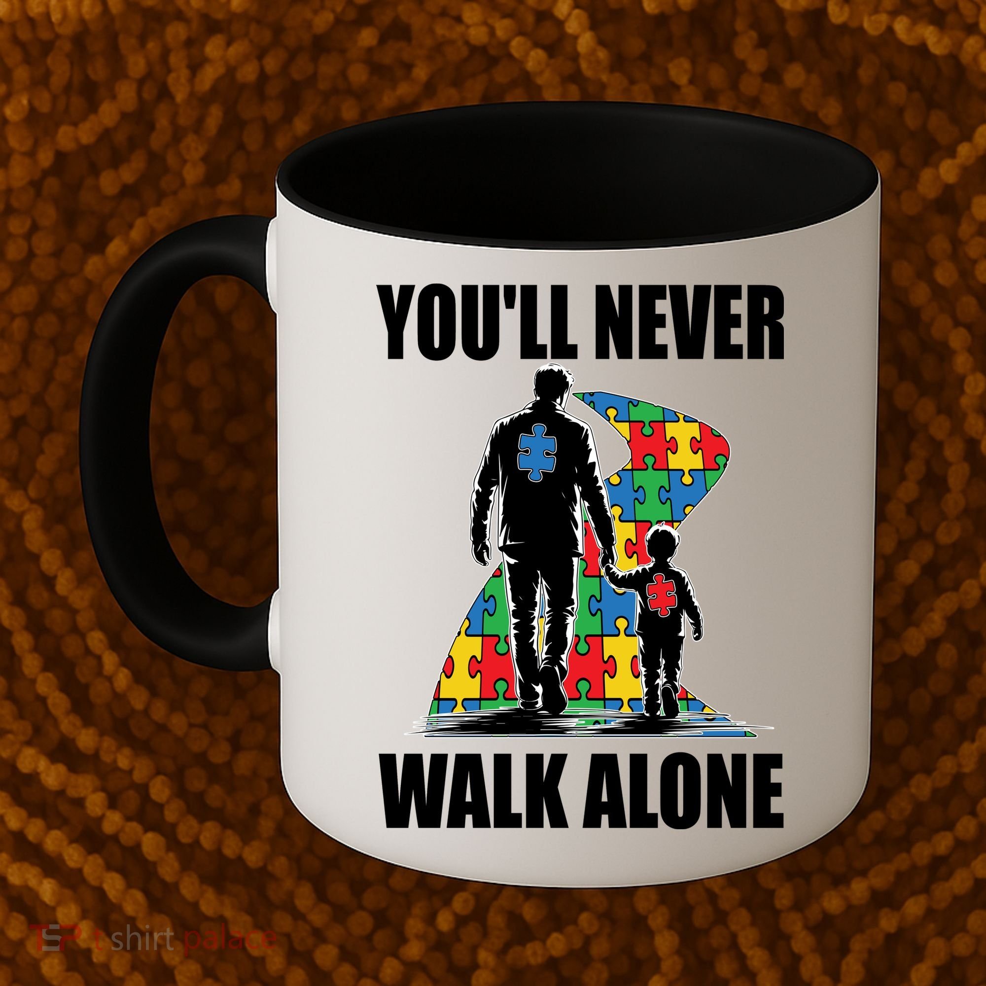 You'll Never Walk Alone Autism Awareness Dad Coffee Mug
