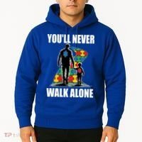 You'll Never Walk Alone Autism Awareness Dad Hoodie thumb 2