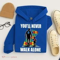 You'll Never Walk Alone Autism Awareness Dad Hoodie thumb 4