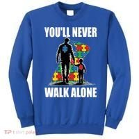 You'll Never Walk Alone Autism Awareness Dad Sweatshirt thumb 0