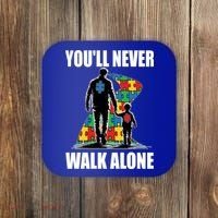 You'll Never Walk Alone Autism Awareness Dad Coaster thumb 0