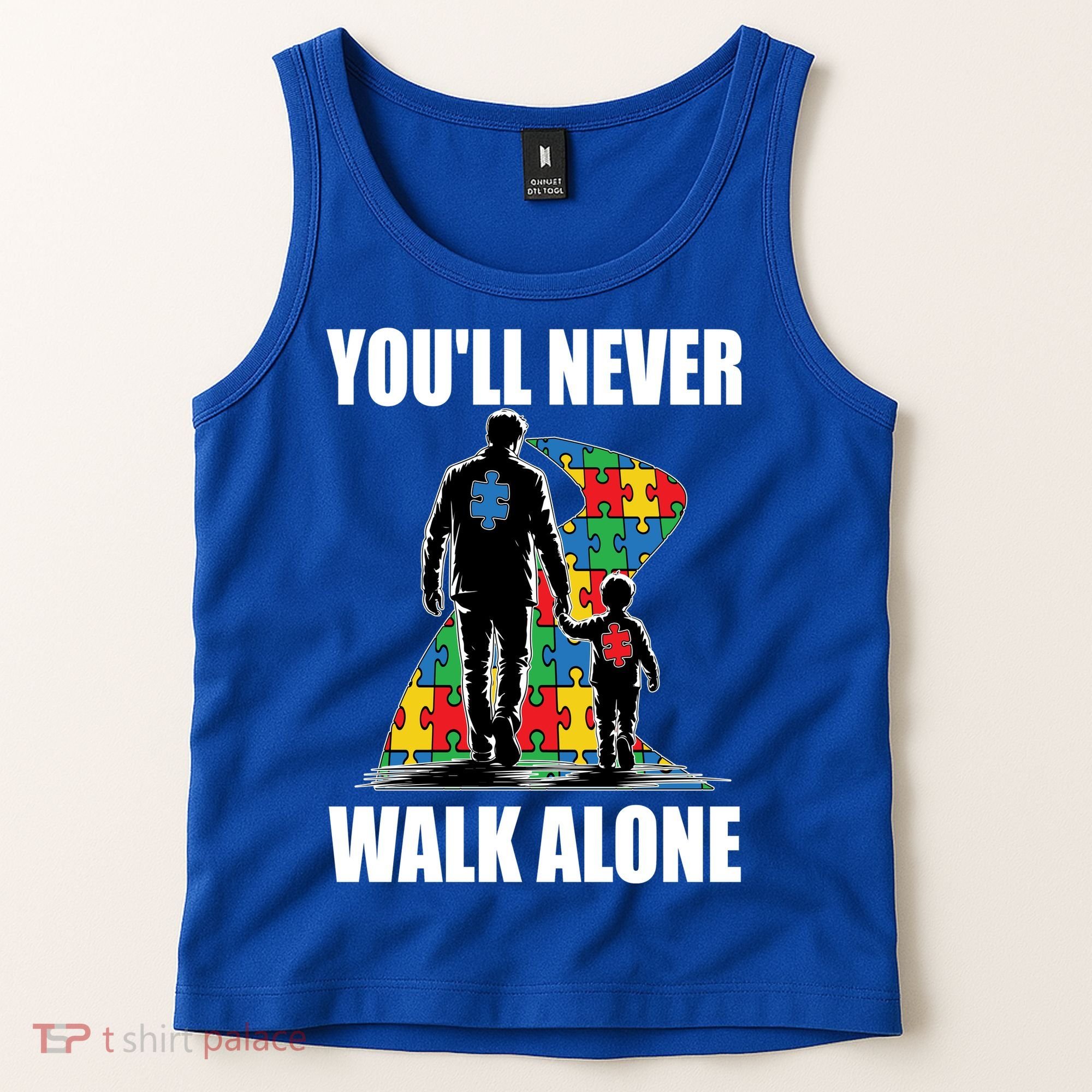 You'll Never Walk Alone Autism Awareness Dad Tank Top