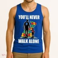 You'll Never Walk Alone Autism Awareness Dad Tank Top thumb 3
