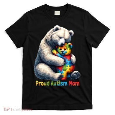 You'll Never Walk-Alone Autism Mama Mom Bear Support Autism Funny Gift T-Shirt