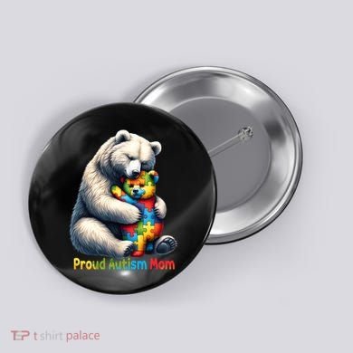 You'll Never Walk-Alone Autism Mama Mom Bear Support Autism Funny Gift Button