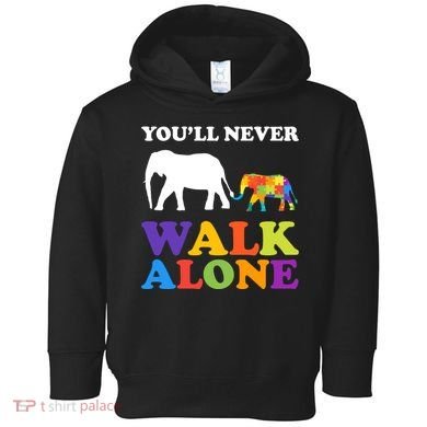 Youll Never Walk Alone Autism Awareness Elephant Toddler Hoodie