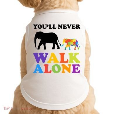 Youll Never Walk Alone Autism Awareness Elephant Doggie Tank