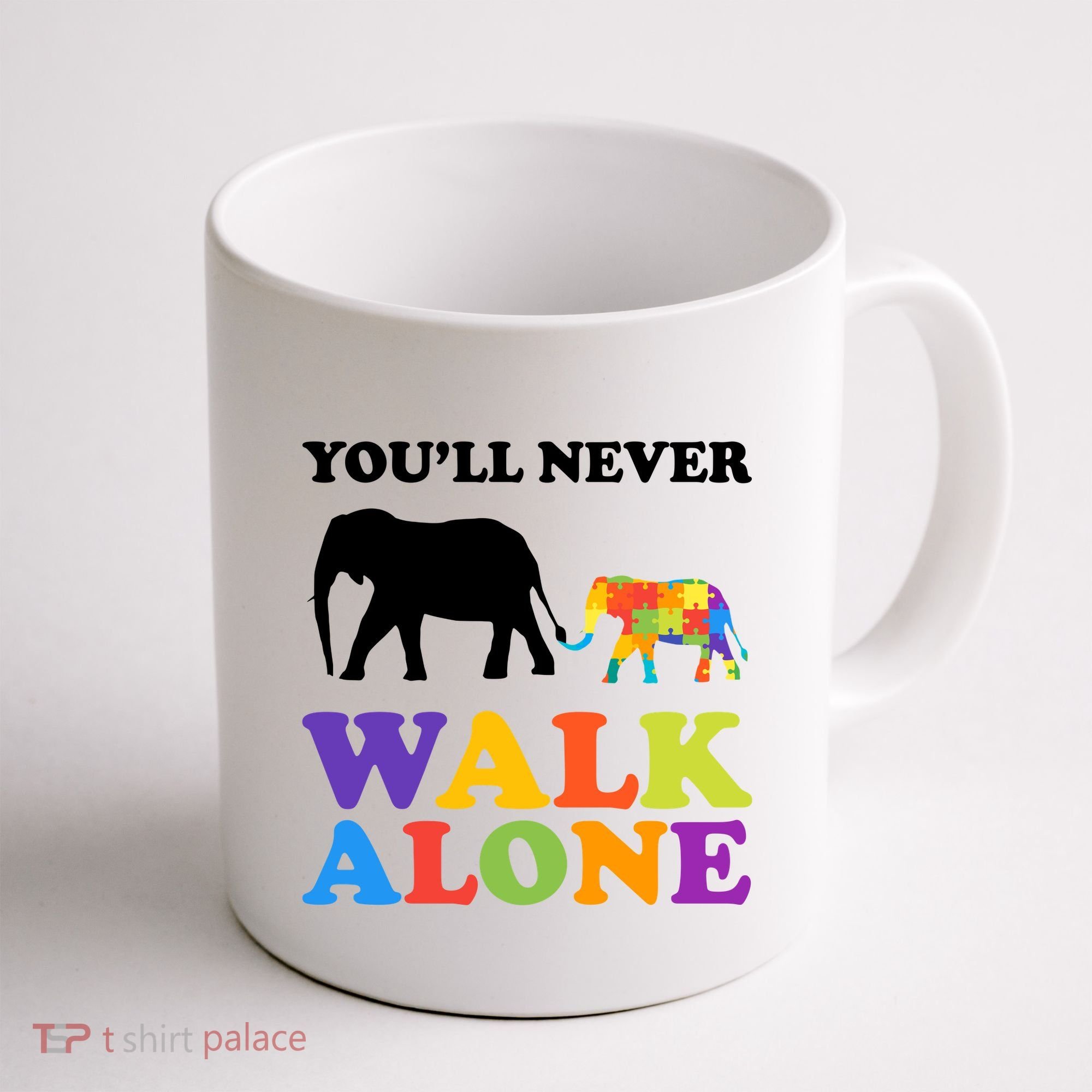 Youll Never Walk Alone Autism Awareness Elephant Coffee Mug