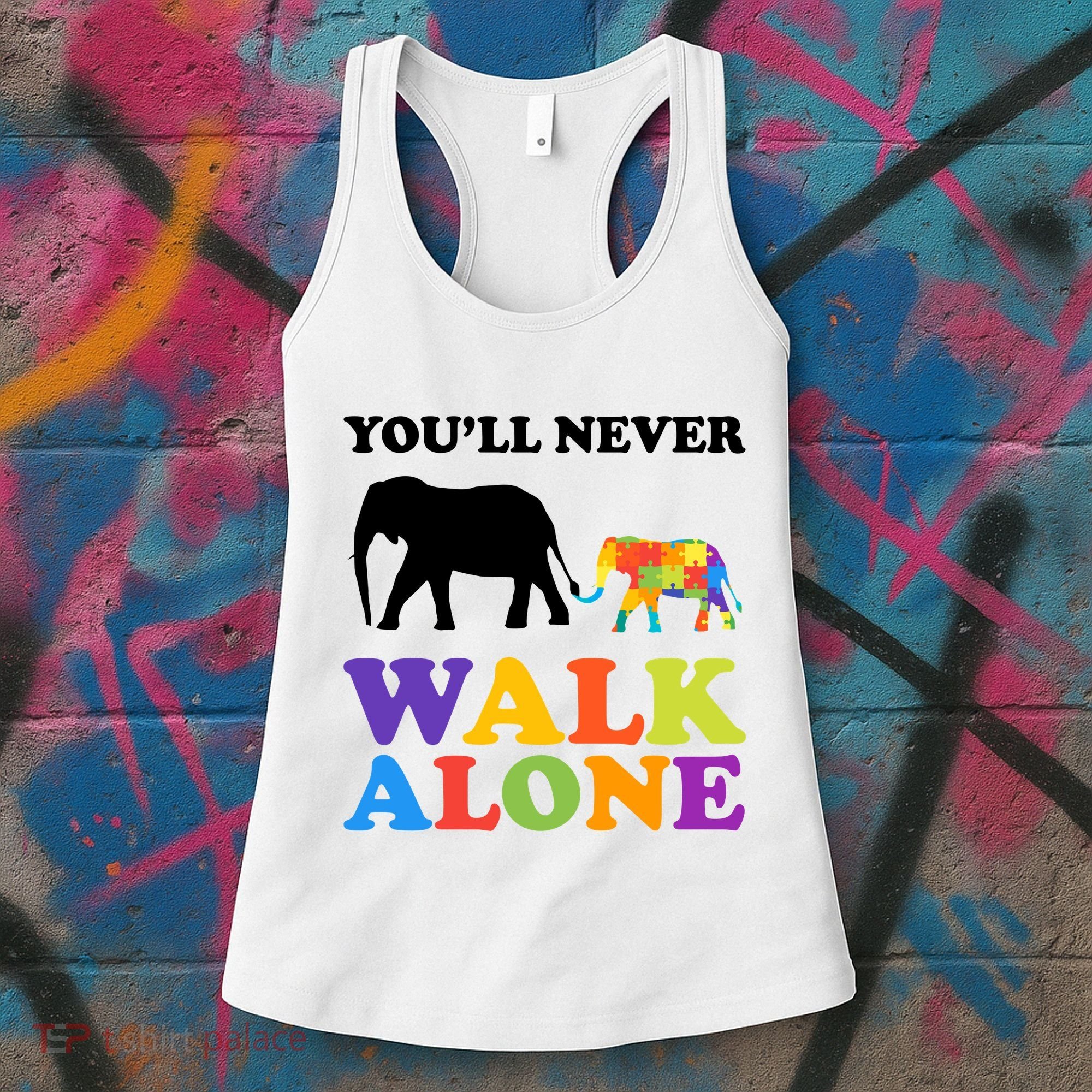 Youll Never Walk Alone Autism Awareness Elephant Women's Tank Top