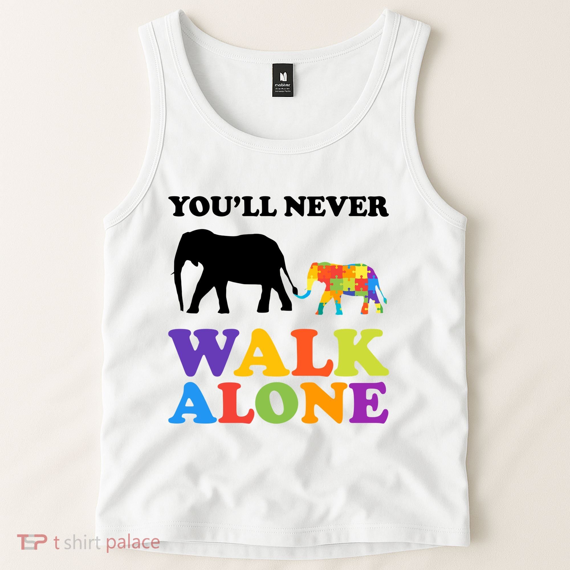 Youll Never Walk Alone Autism Awareness Elephant Tank Top