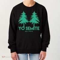 Yo Semite Go Vote Anti Trump Women's Sweatshirt thumb 0