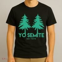 Yo Semite Go Vote Anti Trump T-Shirt thumb 3