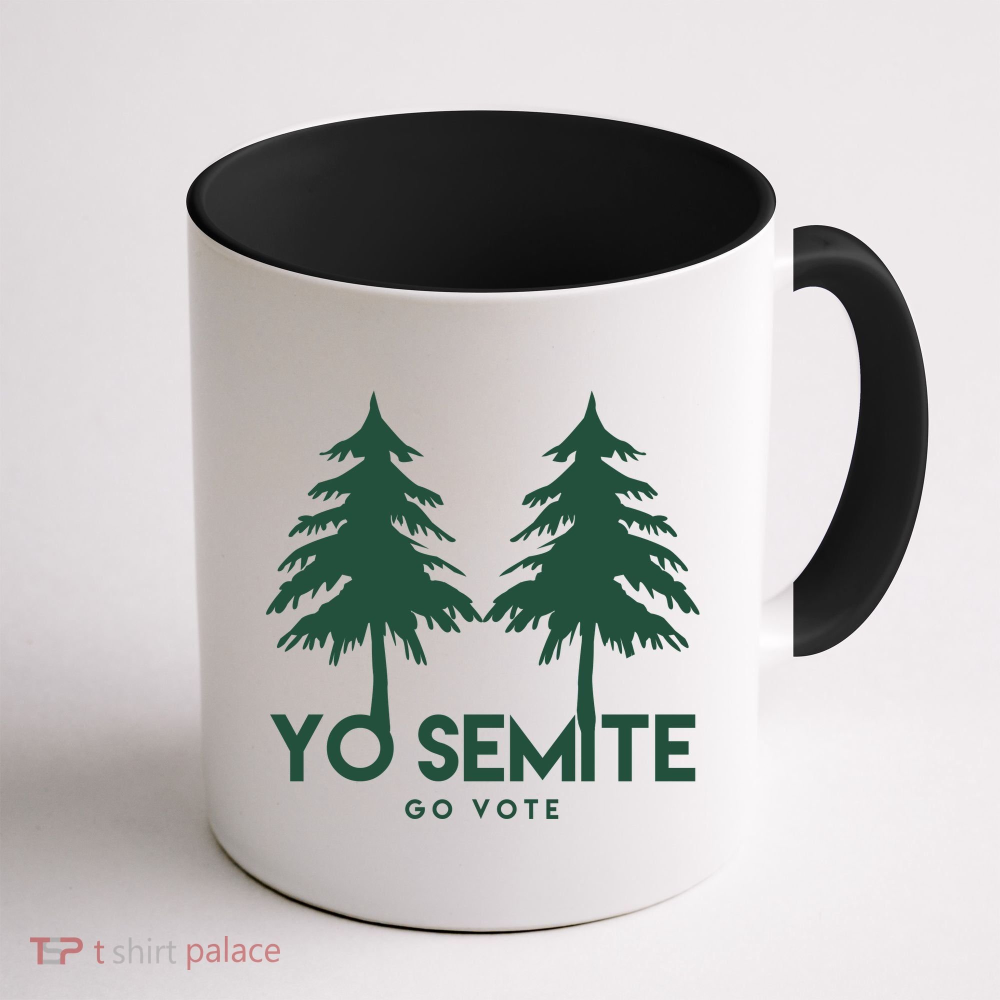 Yo Semite Go Vote Anti Trump Coffee Mug
