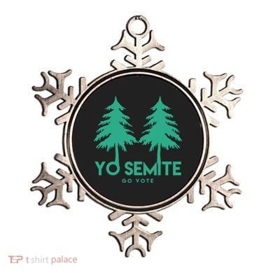 Yo Semite Go Vote Anti Trump Ornament