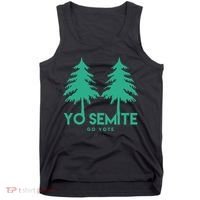 Yo Semite Go Vote Anti Trump Tank Top thumb 0