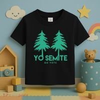 Yo Semite Go Vote Anti Trump Toddler T-Shirt thumb 3