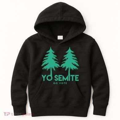 Yo Semite Go Vote Anti Trump Kids Hoodie