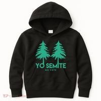 Yo Semite Go Vote Anti Trump Kids Hoodie thumb 0
