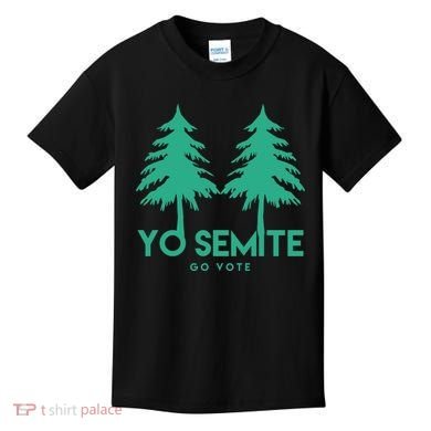 Yo Semite Go Vote Anti Trump Kids T-Shirt