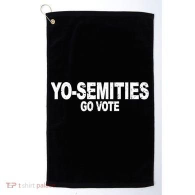 Yo-Semities Go Vote Golf Towel