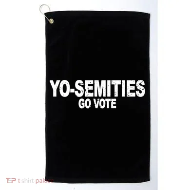 Yo-Semities Go Vote Golf Towel