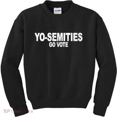 Yo-Semities Go Vote Kids Sweatshirt