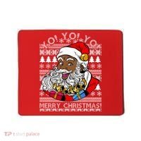 Yo Yo Yo Ho Ho Ho Black Santa Claus Ugly Christmas Mousepad thumb 0