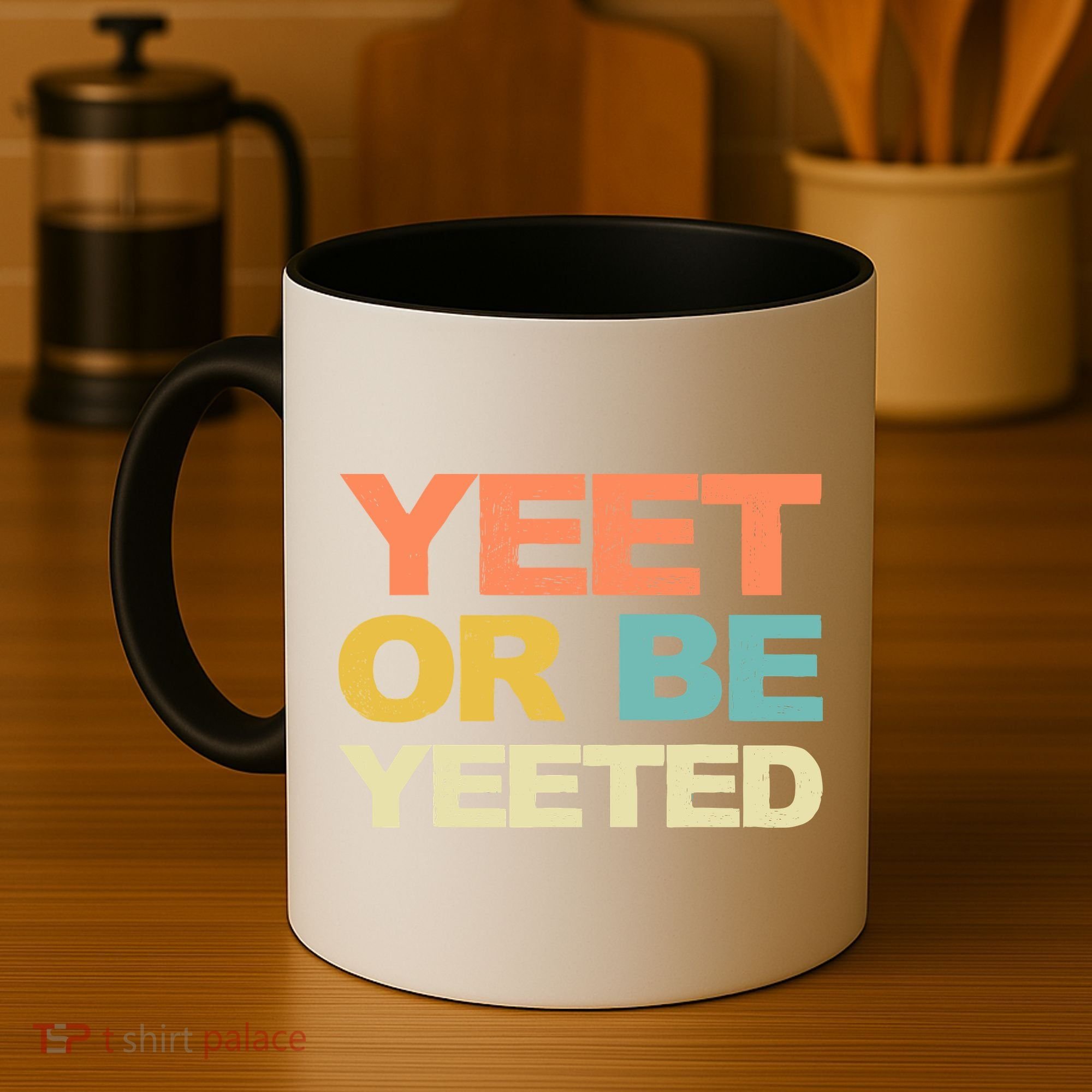 Yeet Or Be Yeeted Yeet Dank Meme Gift Coffee Mug
