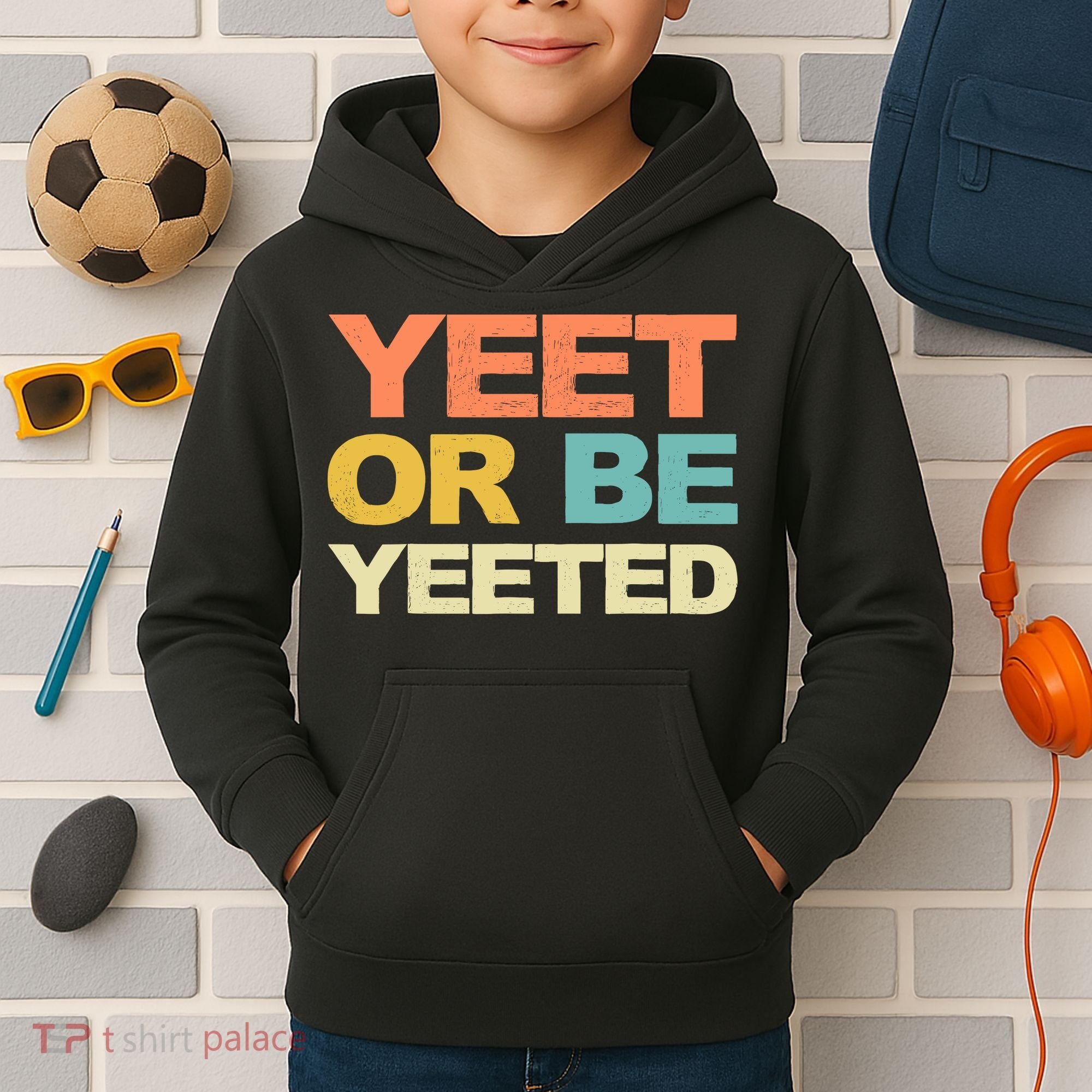 Yeet Or Be Yeeted Yeet Dank Meme Gift Kids Hoodie