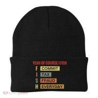Yeah Of Course I Fish Commit Tax Fraud Everyday Fishing Beanie thumb 0