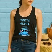 Yeets Olotl Funny Axolotl Yeet, Yeet Quote Funny Saying Women's Tank Top thumb 2