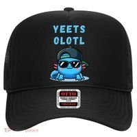 Yeets Olotl Funny Axolotl Yeet, Yeet Quote Funny Saying Hat thumb 0