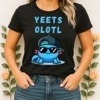Yeets Olotl Funny Axolotl Yeet, Yeet Quote Funny Saying Women's T-Shirt thumb 2