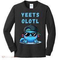 Yeets Olotl Funny Axolotl Yeet, Yeet Quote Funny Saying Kids Long Sleeve Shirt thumb 0